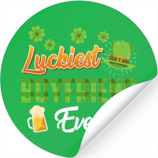 Luckiest Boyfriend Ever St. Patrick's Day Stickers