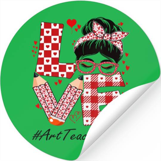 Art Teacher Love Messy Bun Stickers