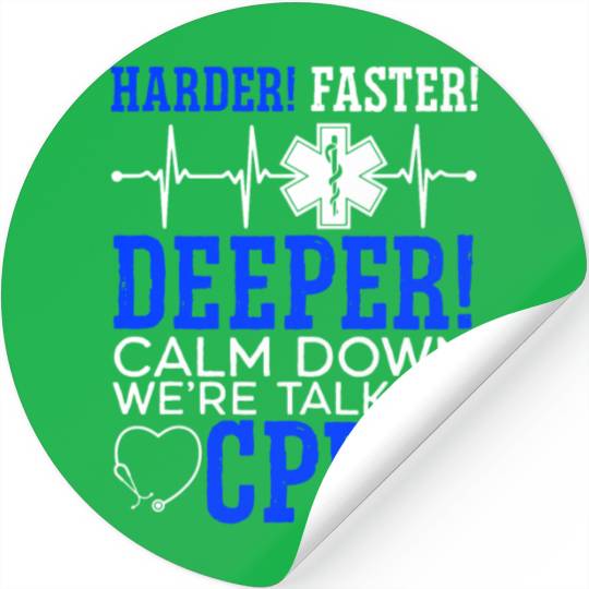 Calm Down We re Talking CPR Stickers