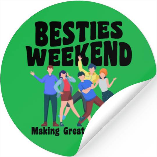 Funny Besties Weekend Trip 2023 Best Friend Vacay Stickers