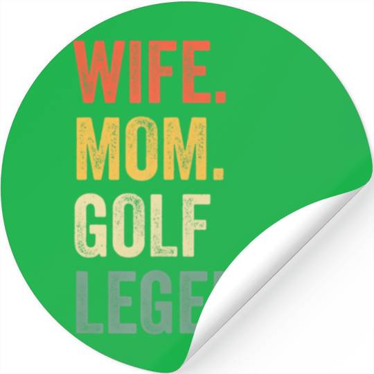 Funny Golfer Wife Mom Golf Legend Golfing Mother Stickers