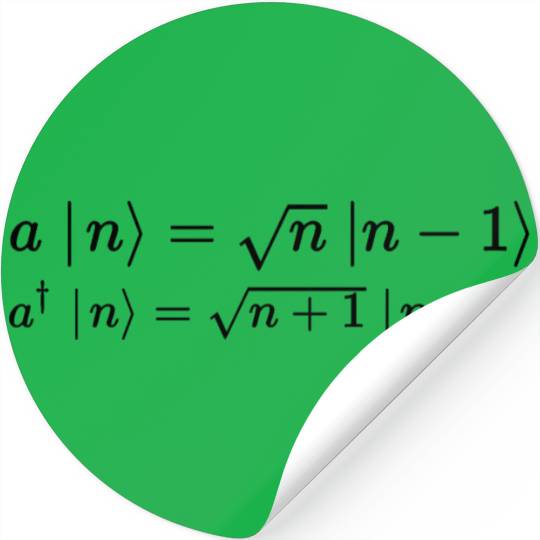 annihilation operator, quantum physics Stickers