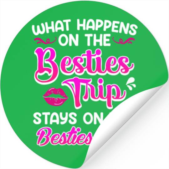Besties Trip Friends Summer Vacation Spring Break Stickers
