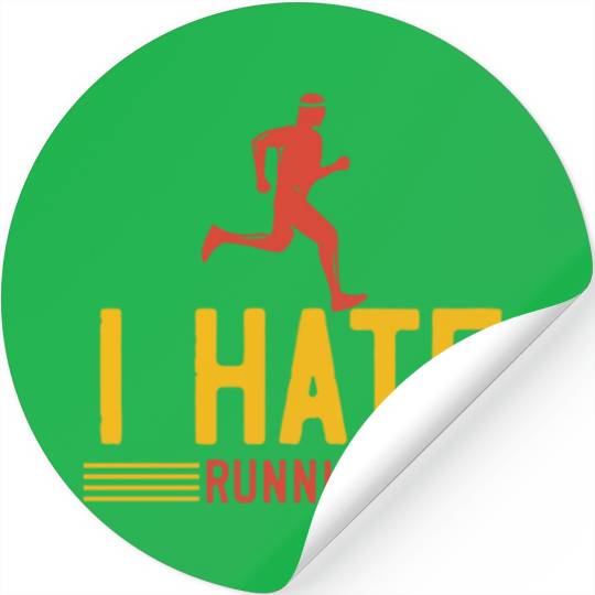 I hate running Stickers