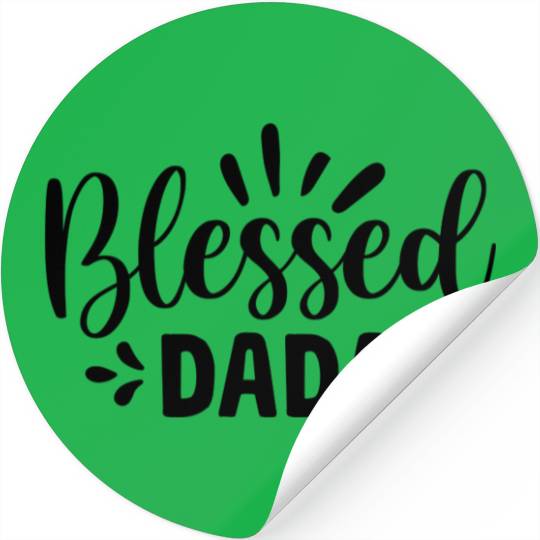Blessed Dada Stickers