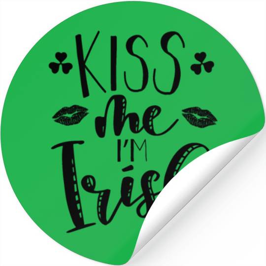 Kiss me Im Irish on Saint Patricks Day Stickers