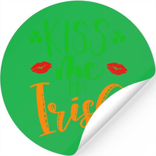 Kiss me Im Irish on Paddy Day Stickers