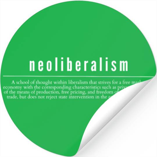 Neoliberalism Capitalism Politics Gift Stickers