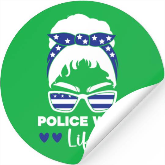 Police Wife Life Cop Law Enforcement Officer Stickers