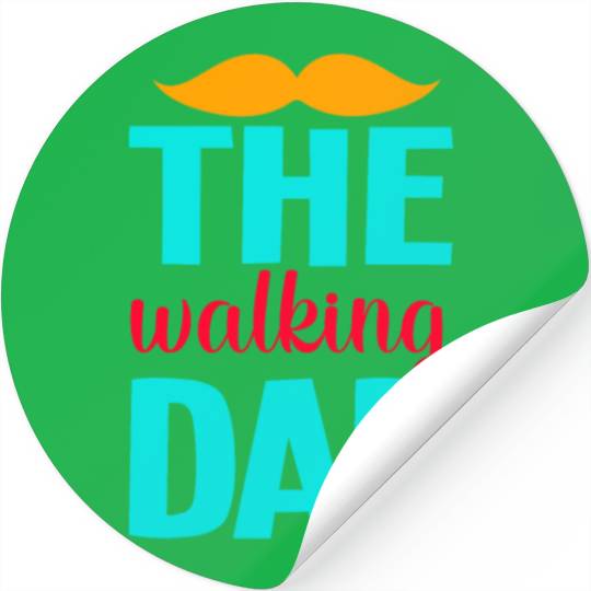 The walking dad Stickers