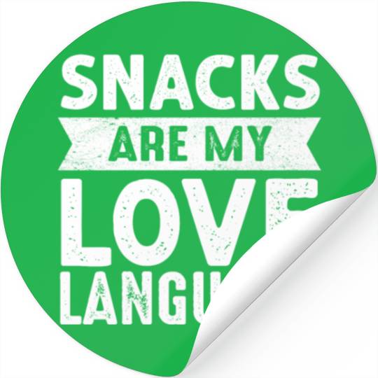 Snacks Are My Love Language Stickers