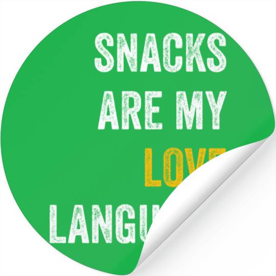 Snacks Are My Love Language Stickers