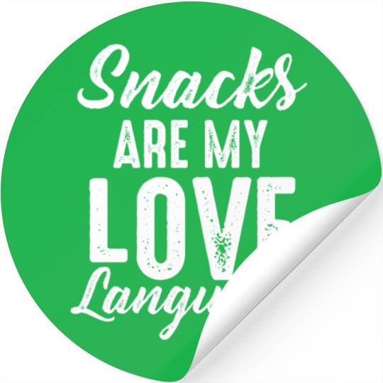 Snacks Are My Love Language Stickers