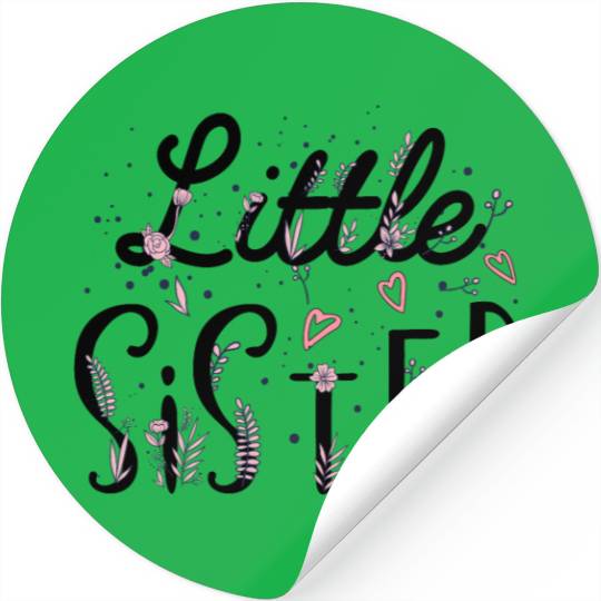 Little Sister, sister gift, promoted to Little sis Stickers