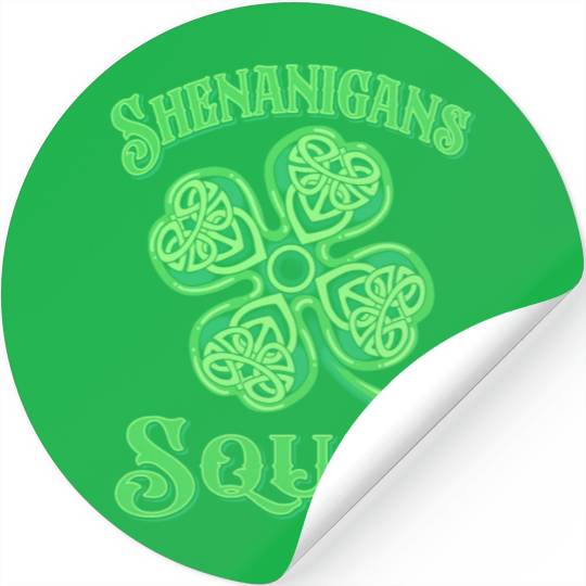Shenanigans Squad Funny St Patricks Day Stickers