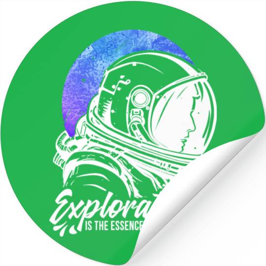 Amusing Explorations Of Cheerful Astronauts Quote Stickers