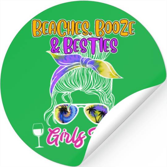 Beaches Booze Besties Girls Trip Spring Break Stickers