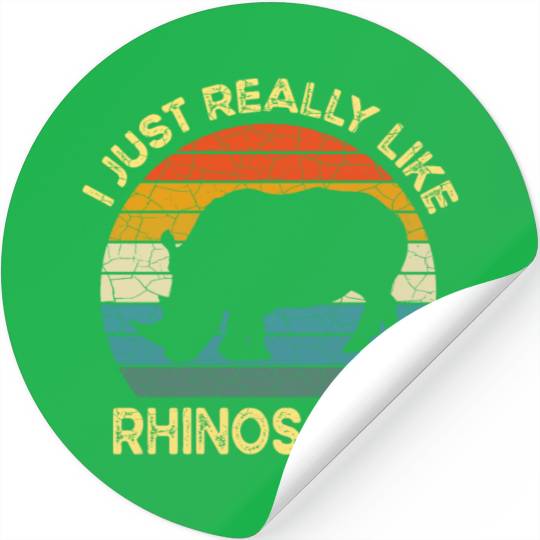 Funny I Just Really Like Rhinos OK, Funny Rhino Stickers