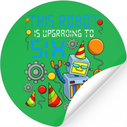 Robot Birthday Outfit Boy 6th Robot Birthday Party Stickers