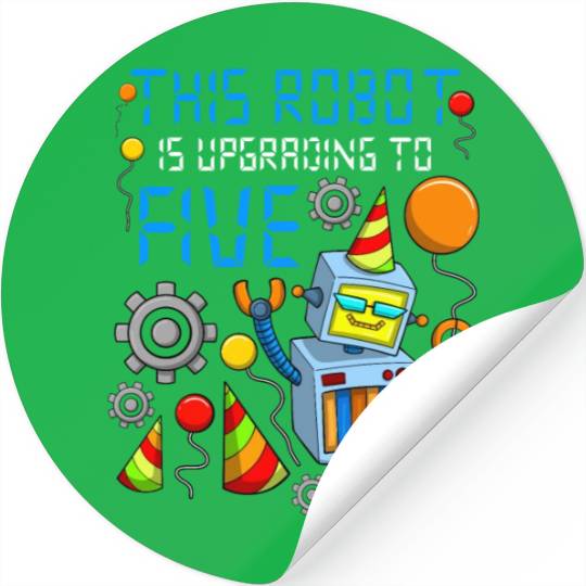 Robot Birthday Outfit Boy 5th Robot Birthday Party Stickers