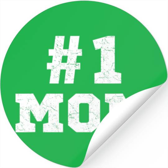 Mother's Day Gift For Mom Funny Number 1 Mom Birth Stickers