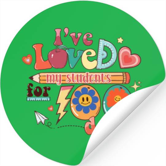 Ive loved my class sublimation Stickers