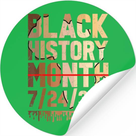 Black History Month Juneteenth BLM Black History 3 Stickers