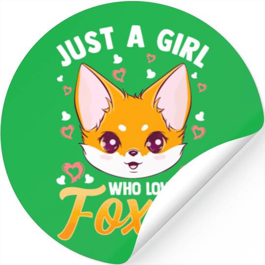 Just A Girl Who Loves Foxes Kids Girls Cute Fox Gi Stickers