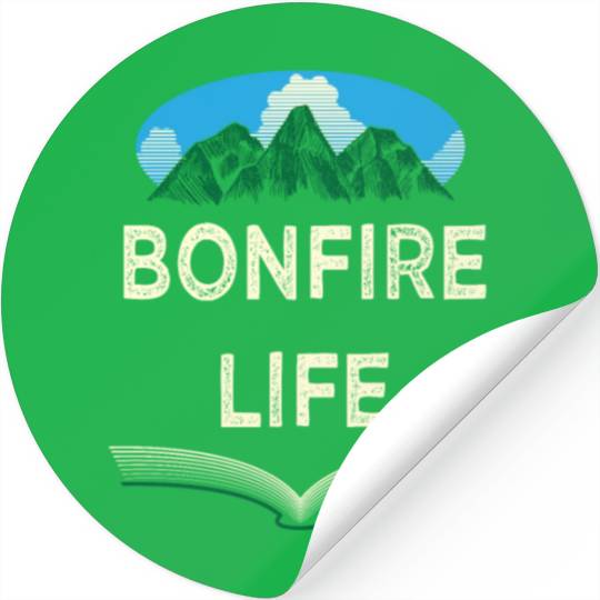 Bonfire Life Camping Wildlife Camper Outdoor Natur Stickers