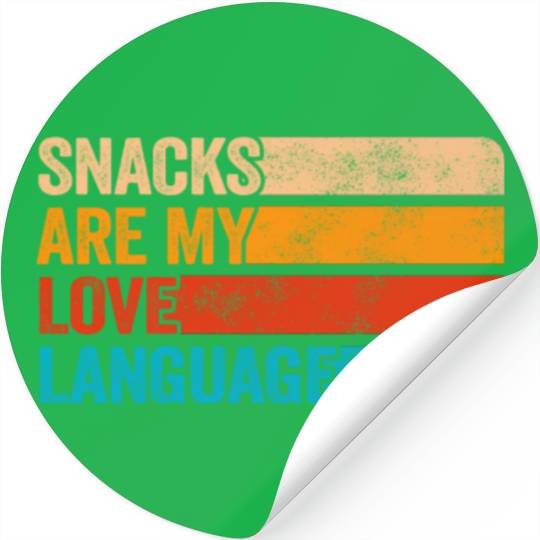 Snacks Are My Love Language Stickers