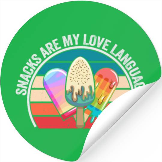 Snacks Are My Love Language Stickers
