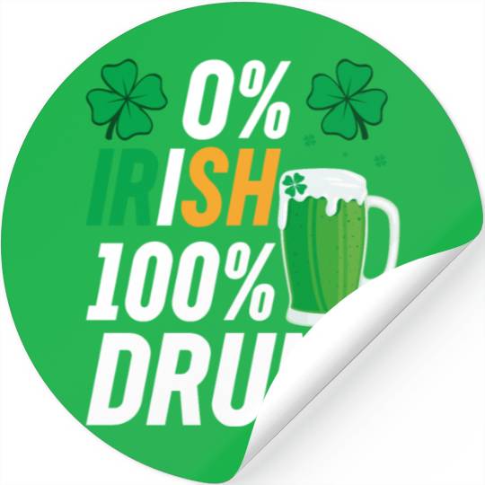 0 Irish 100 Drunk Stickers