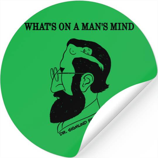 What's On A Man's Mind Dr. Sigmund Freud Stickers