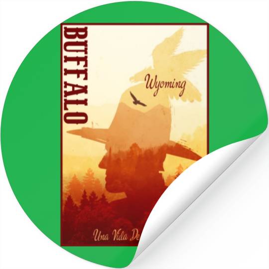 Buffalo Wyoming wild west town Stickers