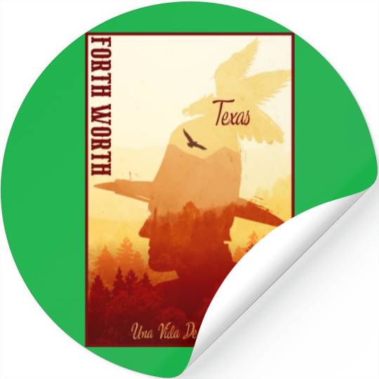 Forth worth Texas wild west town Stickers