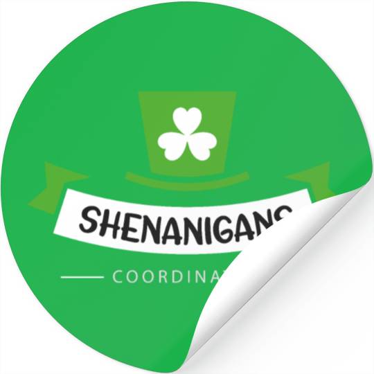 shenanigans coordinator Stickers