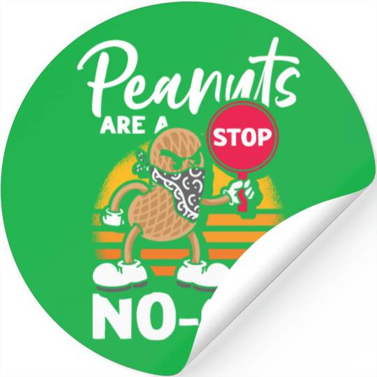 Peanuts Are A No-Go Peanut Allergic Stickers