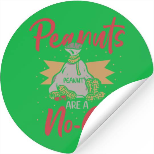 Peanuts Are A No-Go Peanut Allergic Stickers