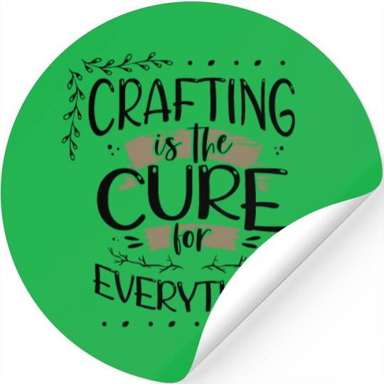 Crafter Gift Cats are the Cure for Everything Stickers