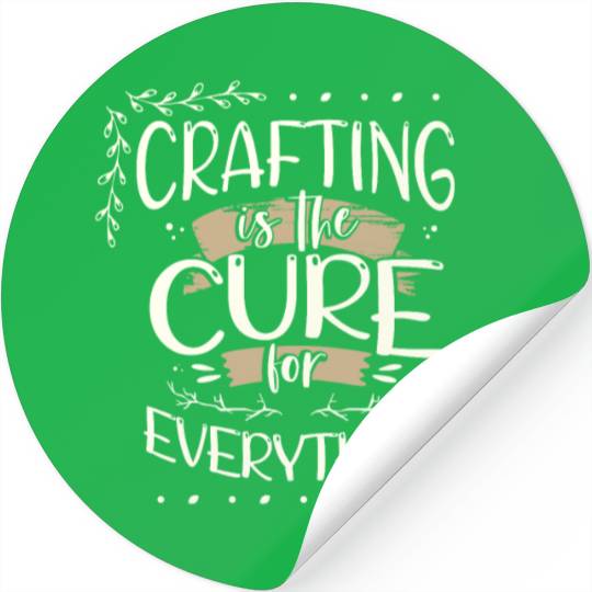 Crafter Gift Cats are the Cure for Everything Stickers