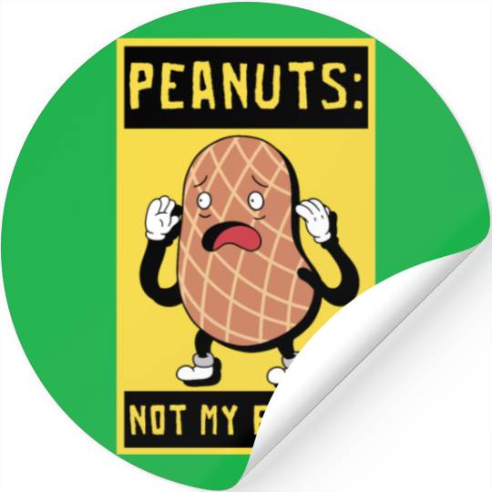 Peanuts Not My Friend Peanut Allergic Stickers