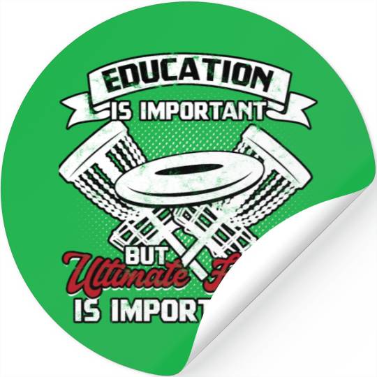 Ultimate Frisbee Importanter Disc Golf Ultimate Stickers