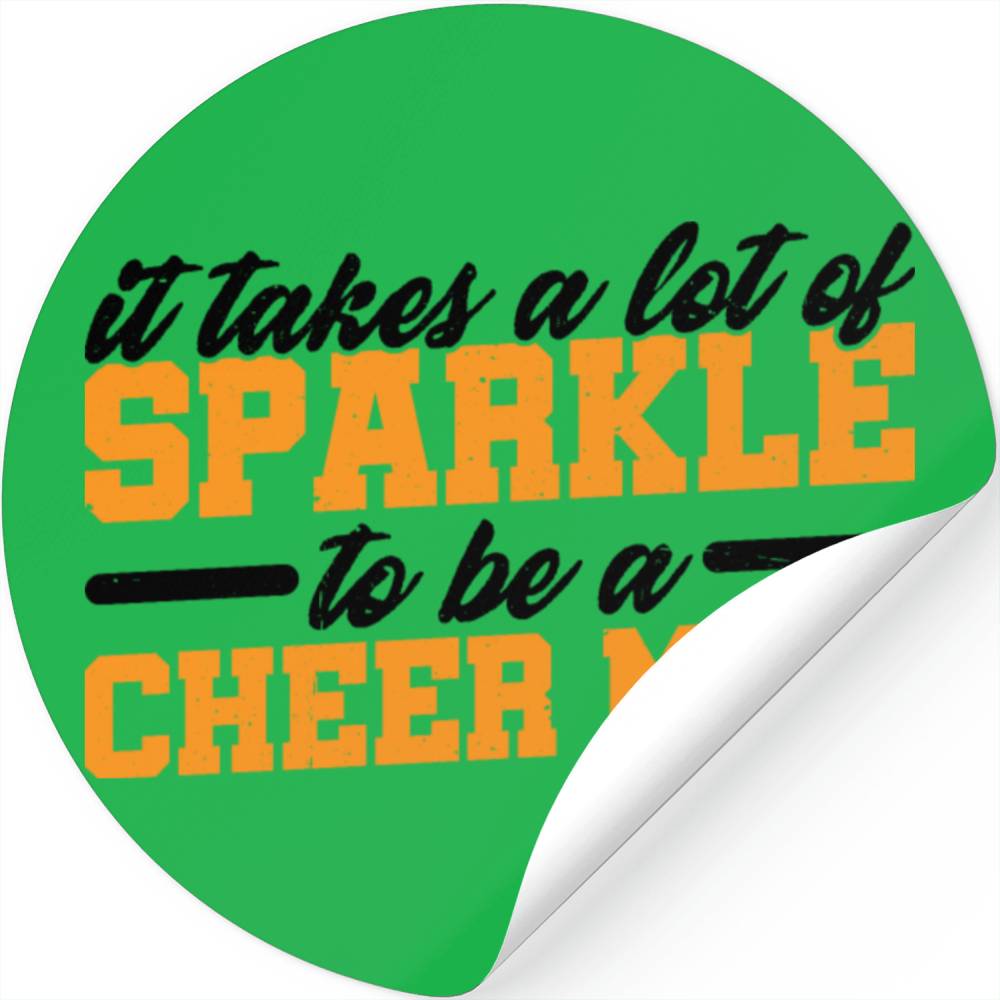 It Takes A Lot Of Sparkle To Be A Cheer Mom 3 Stickers