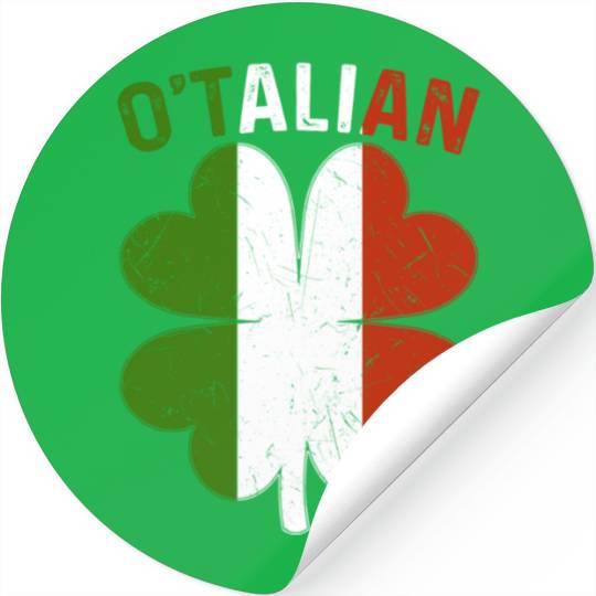 Saint Patricks Day Irish Italian O'talian Stickers