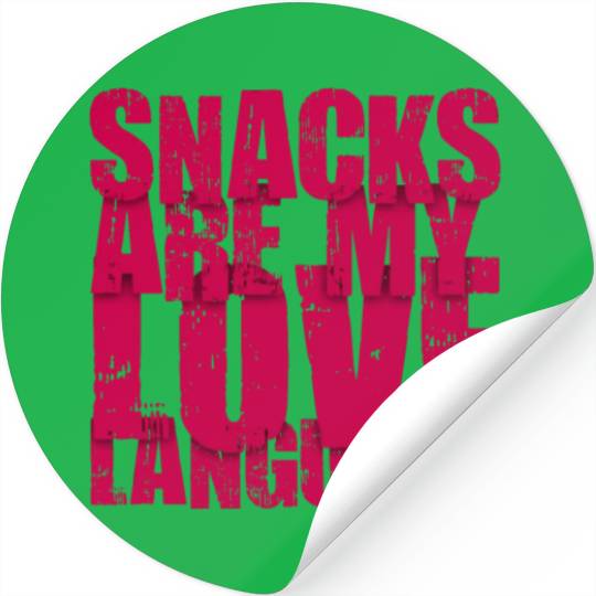 Snacks Are My Love Language Stickers