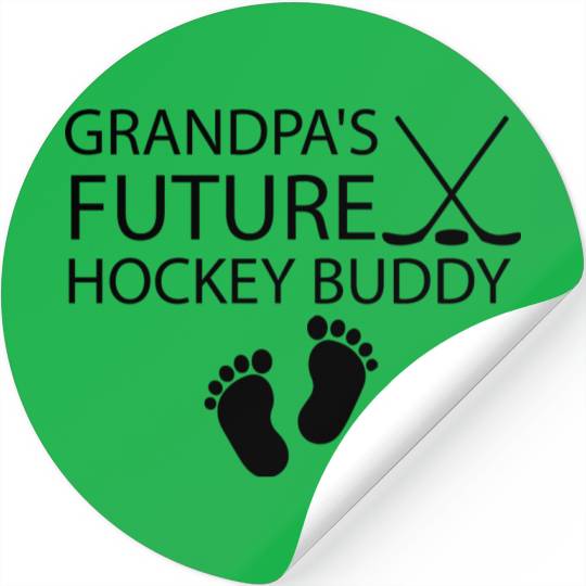 Grandpa's future hockey buddy Hockey Baby, Hockey Stickers