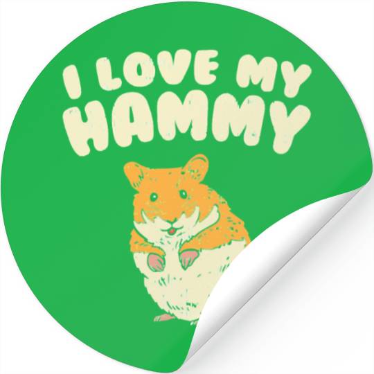 I Love My Hammy Cute Hamster Stickers