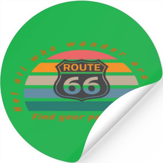 Not All Who Wander Are Lost Stickers