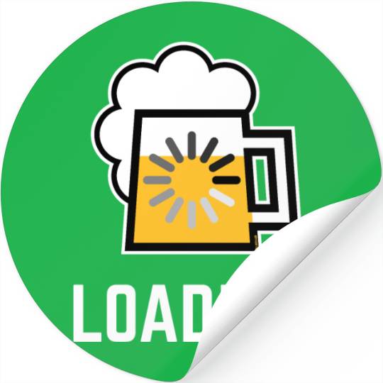 Beer Loading (Drinking In Progress / Negative / |) Stickers