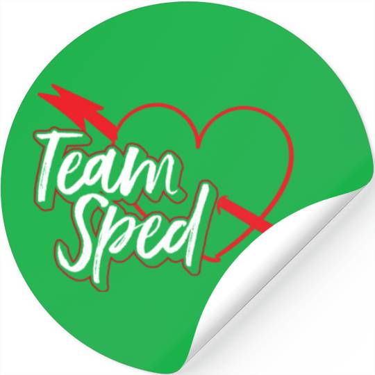 Team Sped Teacher Awareness Special Education Stickers